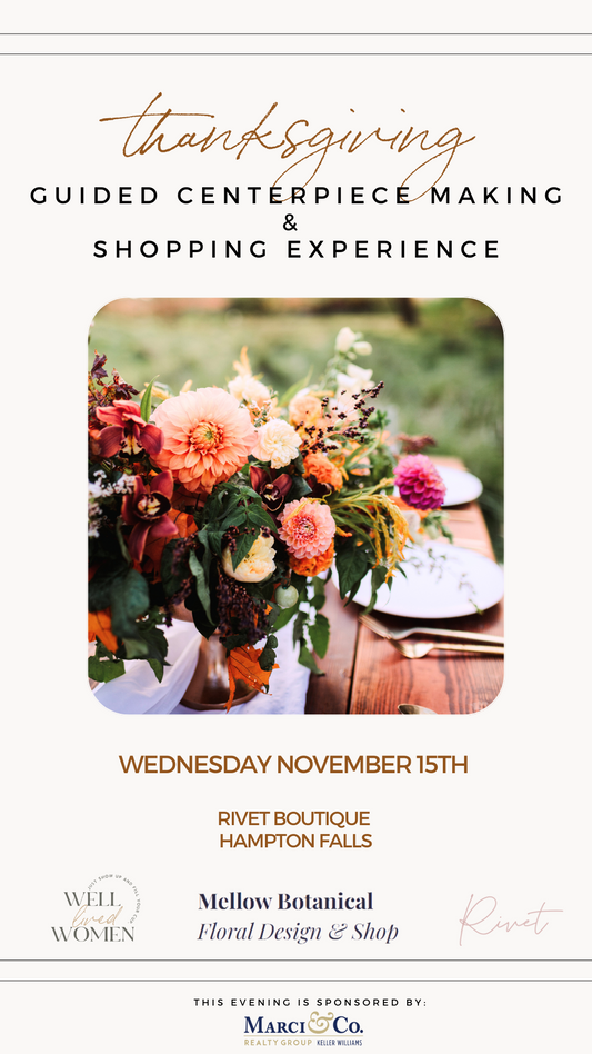 11/15 Thanksgiving Centerpiece Making & Shopping Experience
